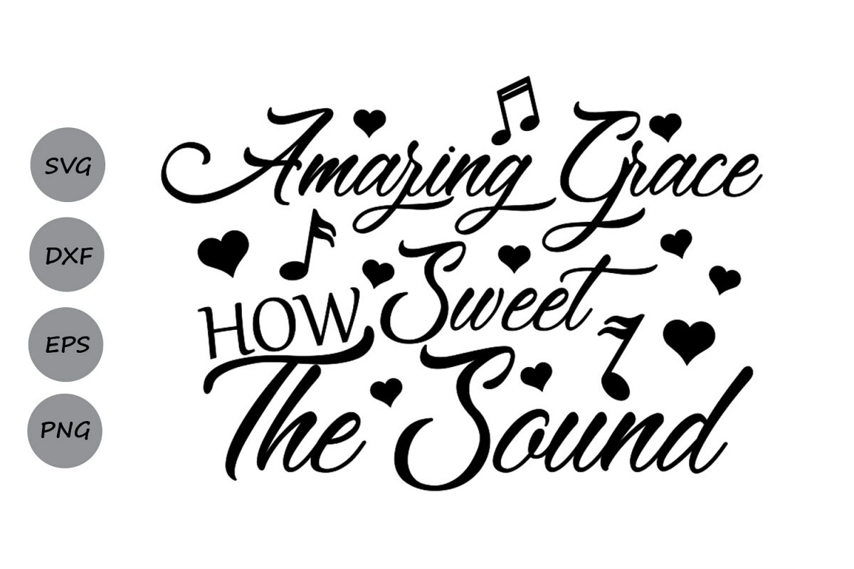 amazing grace svg #1201, Download drawings