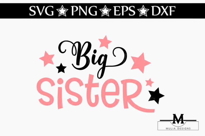 big sister svg free #490, Download drawings