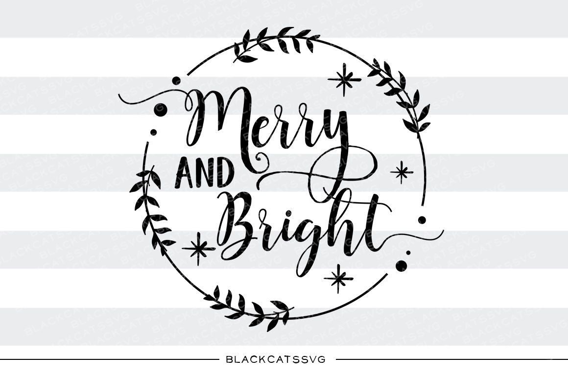 merry and bright svg free #936, Download drawings
