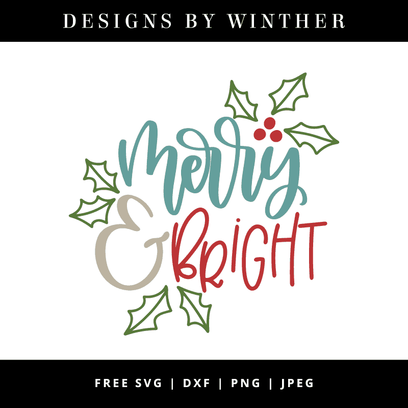 merry and bright svg free #926, Download drawings
